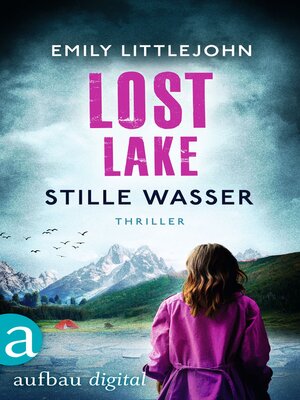 cover image of Lost Lake--Stille Wasser